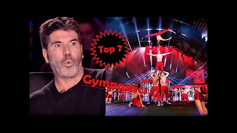 Top 7 best gymnastics auditions on got talent global