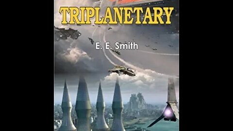 Triplanetary by “Doc” E E Smith - Audiobook