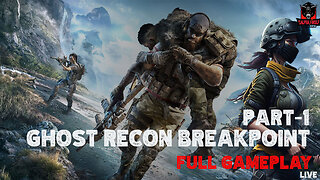 GHOST RECON BREAKPOINT : Part 1 - INTRO full gameplay