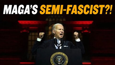 Biden Calls MAGA Republicans “Semi-Fascist”