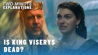 House Of The Dragon Episode 5 ENDING EXPLAINED: When Does King Viserys Die?