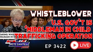 Whistleblower: US Government is the ‘Middleman’ in Child Trafficking Operation | EP 3422-8AM