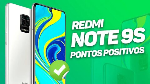 REDMI NOTE 9S - 5 PONTOS POSITIVOS!