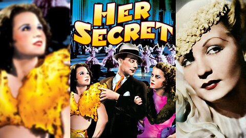 HER SECRET (1933) Sari Maritza, Alan Mowbray & William Collier, Jr. | Comedy, Drama, Romance | B&W