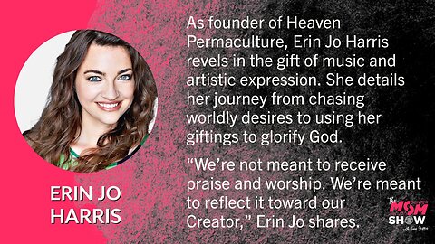 Ep. 359 - Songwriter and Actor Erin Jo Harris Details Her Journey From Self-Centered to Sanctified