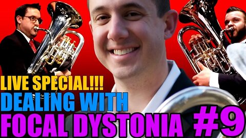 DEALING with FOCAL DYSTONIA FOR BRASS PLAYERS!!! Firsthand Experience with Ross Cohen