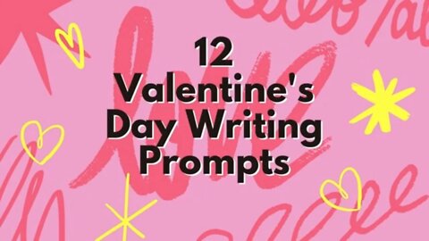 12 Valentine's Day Writing Prompts & Story Ideas ❤️