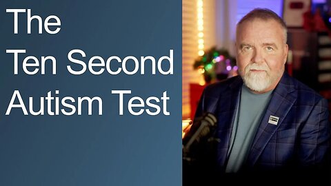 The Ten Second Autism Test