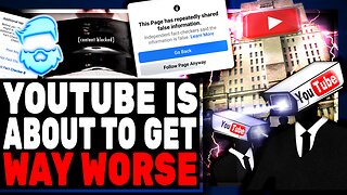 Youtube Is About To Get WAY WORSE! Brutal New Changes Will Destroy The Platform