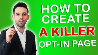 How to Create a Killer Opt-In Page