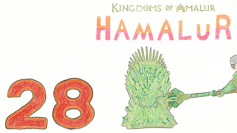 Hamalur (KOA) - EP 28 - Game of Thrones Reference Smashes Gurl - Discount Plays