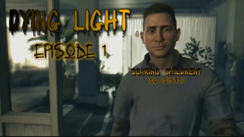 Dying Light E1 - Co-op Partnership to End the Suffering of the Infected - FonyX 420 Gaming