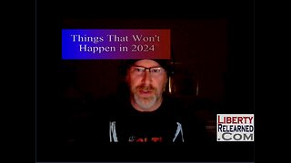 Things that won't happen in 2024