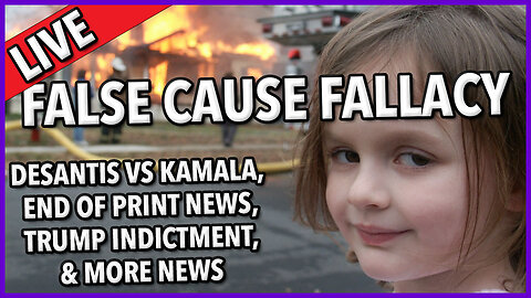 C&N 083 ☕ False Cause Fallacy 🔥 Kamala vs DeSantis ☕ RIP Print News ☕ @gonzalolira0229 update