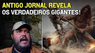 Antigo jornal revela os verdadeiros gigantes