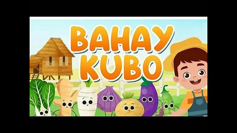 BAHAY KUBO I CHILDREN SONG