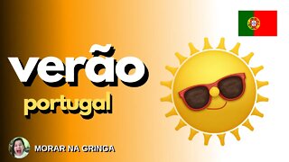 VERÃO CHEGANDO EM PORTUGAL