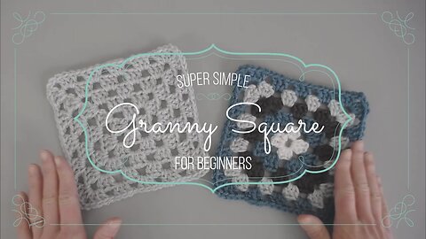 Granny Square Delight: A Step-by-Step Guide to Crochet the Classic Granny Square
