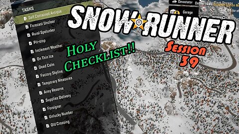 An Insane Checklist | SnowRunner (Session 39)