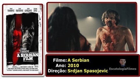 A Serbian - Filme extremamente pesado!