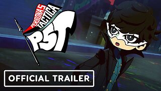 Persona 5 Tactica - Official Battle Gameplay Trailer