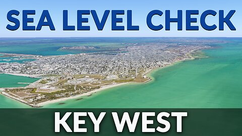 Sea Level Check - Key West