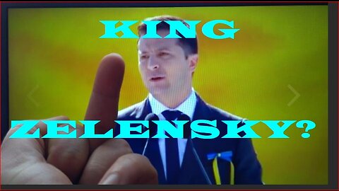 Ukraine considers reinstating a monarchy crowning Zelensky king!