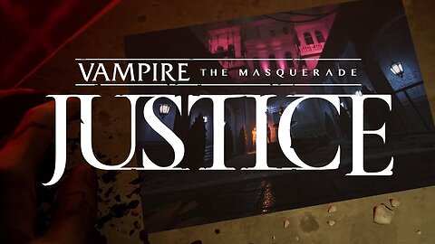 Vampire: The Masquerade - Justice | Launch Trailer | Meta Quest 2 + 3