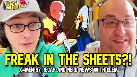 PROFESSOR X IS A FREAK IN THE SHEETS - X-MEN 97 EPISODE 6 RECAP | MY MOM’S BASEMENT