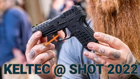 KelTec Shows Off New P15 and More at SHOT 2022