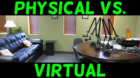Having a Podcast Studio (Physical vs. Virtual)