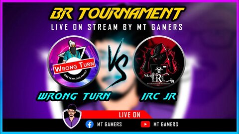 IRC JR VS WRONG TURN BR TOURNAMENT| තද වලියක් 😲 | ගැම්මට සෙට් වෙන්න |MT Gamers Live Sinhala