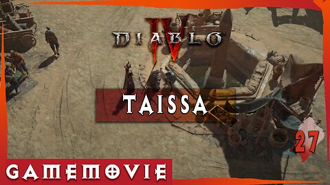 Diablo 4 ACT 3 Game Movie | TAISSA