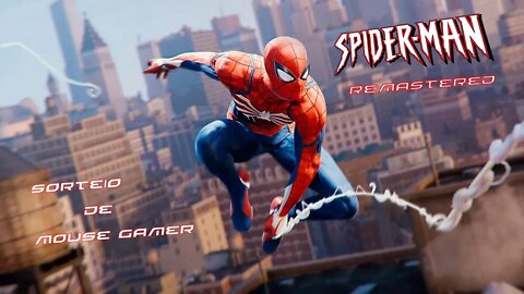 Feliz dias dos Pais 🔴 Marvel's Spider-Man :Remaster 2k 60 FPS PART 4🔴 !pc !salve !cmd !sorteio🔴