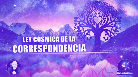 Ley Cósmica de la Correspondencia