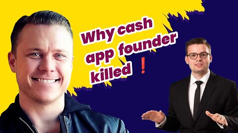 Cash app founder dead, cash app founder killed,