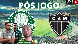 PÓS JOGO PALMEIRAS X ATLÉTICO MINEIRO AO VIVO