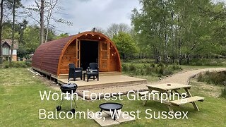 Worth Forest Glamping in West Sussex - UK Holiday Guide