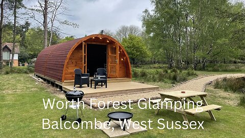 Worth Forest Glamping in West Sussex - UK Holiday Guide