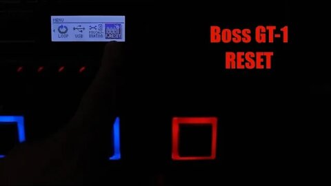 Boss GT-1 - Como fazer Reset de Fábrica
