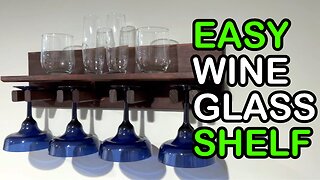 Easy Wine Glass Shelf | Shop Noise