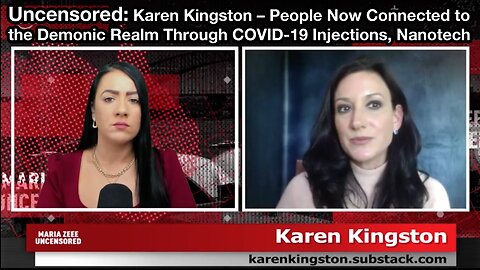 THIS IS AN ABSOLUTE MUST WATCH - Uncensored: Karen Kingston – People Now Connected to the Demonic Realm Through COVID-19 Injections, Nanotech, AI Parasites, 5G, Starlink, LED Light