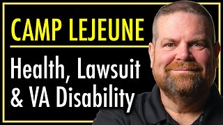 Camp Lejeune Lawsuit, Disability & Health Care | Water Contamination | Toxic Water | compensation