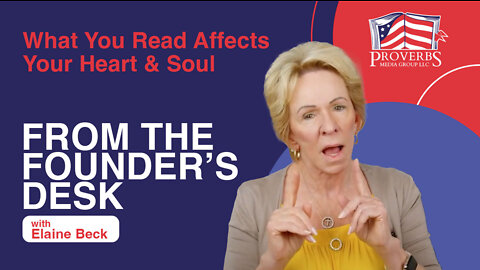 What You Read Affects Your Heart & Soul With Elaine Beck