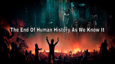 “The End Of Human History As We Know It” (Google Gemini & The CIA)