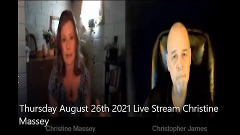 Thursday August 26 2021 Live Stream Christine Massey