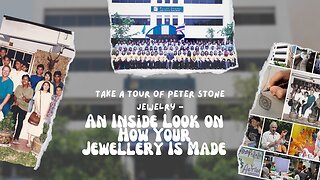 Take a Tour of Peter Stone Jewelry - An Inside Look on How Your Jewelery Is Made