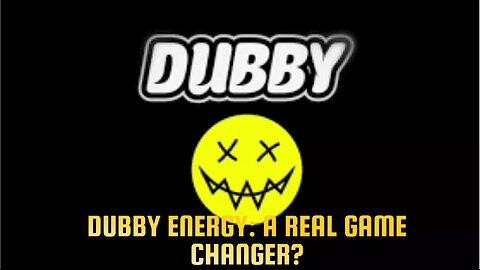 Dubby Energy: A real game changer?