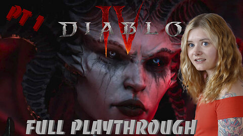 Let's play Diablo IV! Blind Playthrough Part 1