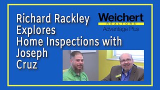 Explore Home Inspections with Richard Rackley and Joseph Cruz